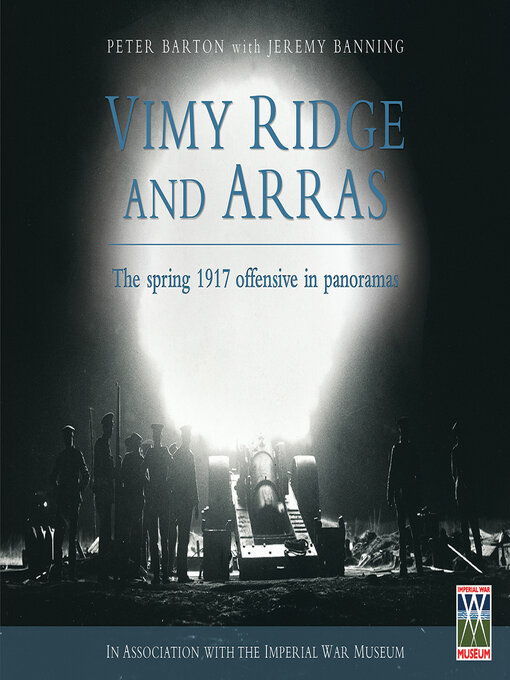 Title details for Vimy Ridge and Arras by Peter Barton - Available